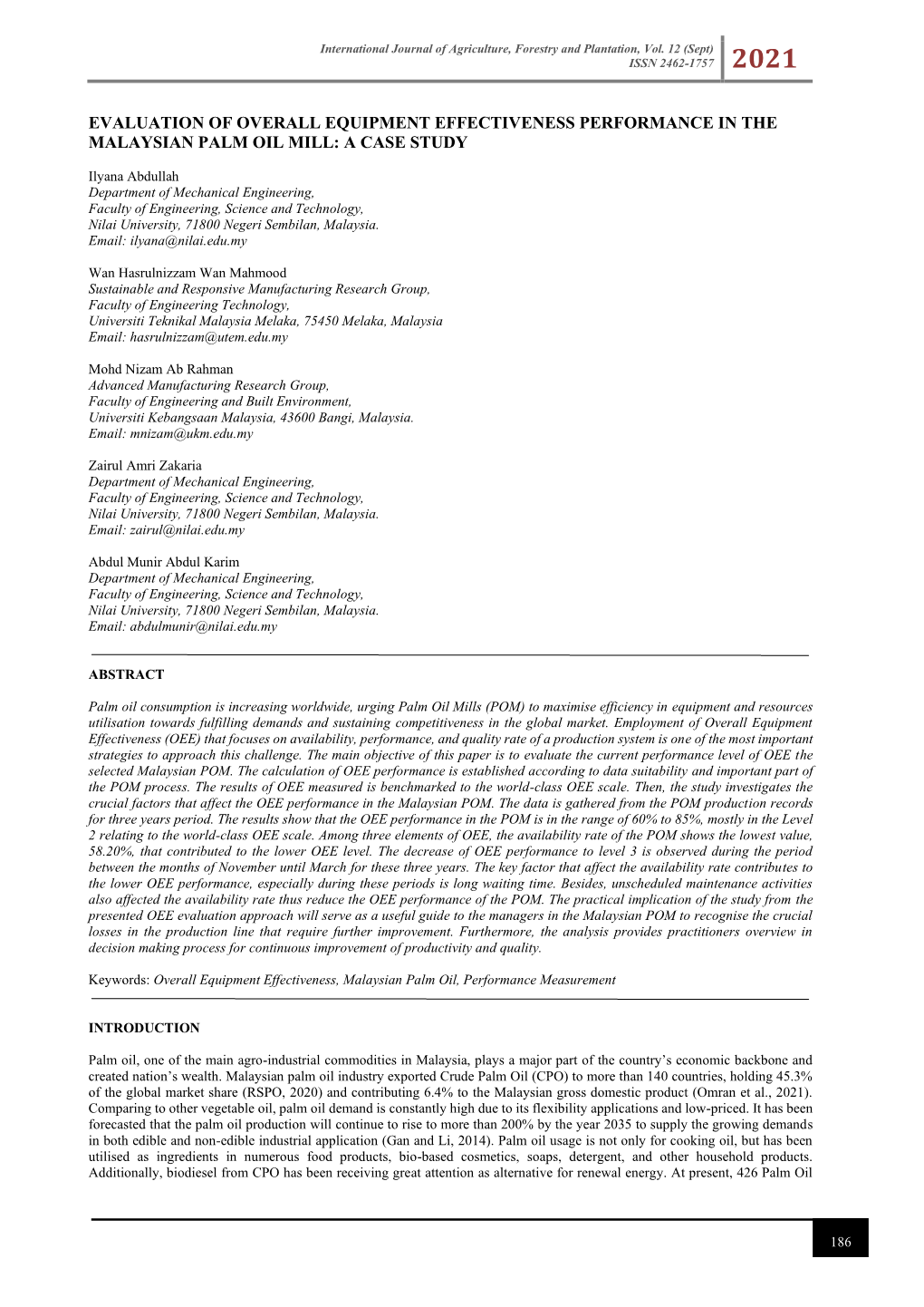 Evaluation of Overall Equipment Effectiveness Performance in the Malaysian Palm Oil Mill: a Case Study