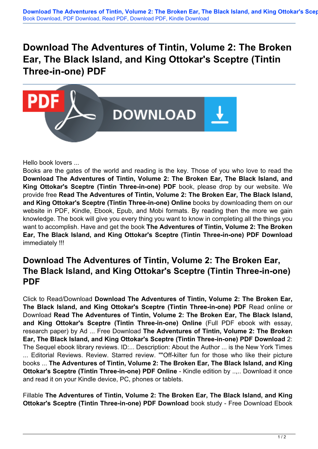 The Broken Ear, the Black Island, and King Ottokar's Sceptre (Tintin Three-In-One) PDF Book Download, PDF Download, Read PDF, Download PDF, Kindle Download