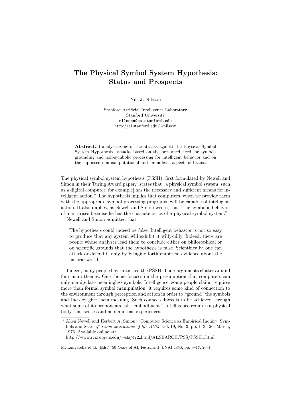 The Physical Symbol System Hypothesis: Status and Prospects