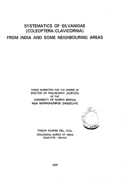 Systematics of Silvanidae (Coleoptera.Clavicornia) from India and Some Neighbouring Areas