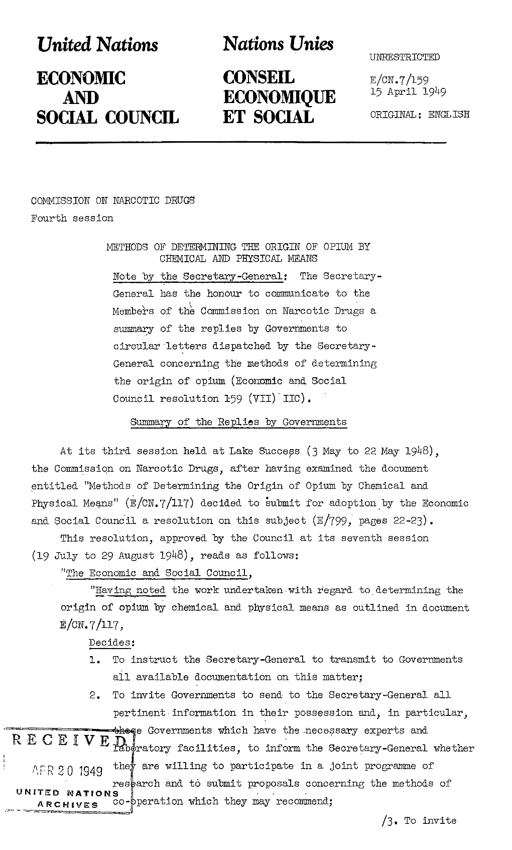 United Nations Natîons Unies UNRESTRICTED ECONOMIC CONSEIL E/CN.7 /159 15 April 194-9 and ECONOM~QUE SOCIAL COUNCIL ET SOCIAL ORIGINAL: ENGLISH