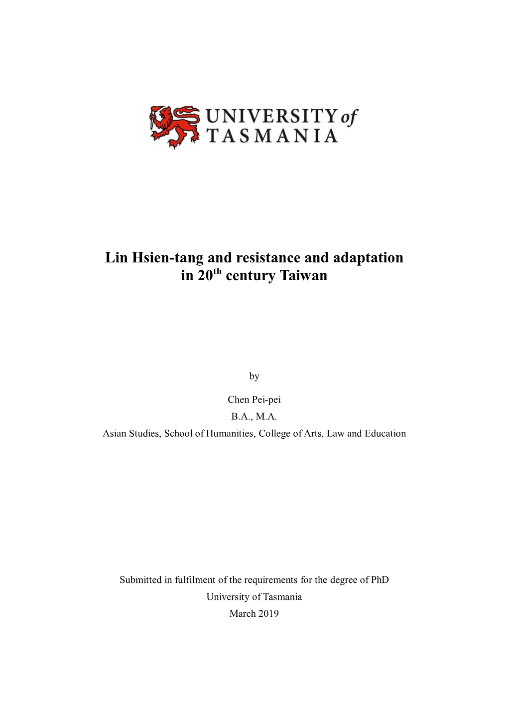 Lin Hsien-Tang and Resistance and Adaptation in 20Th Century Taiwan