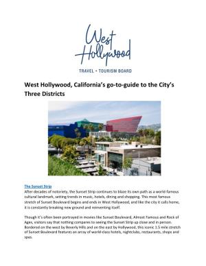 West Hollywood, California's Go-To-Guide to the City's Three