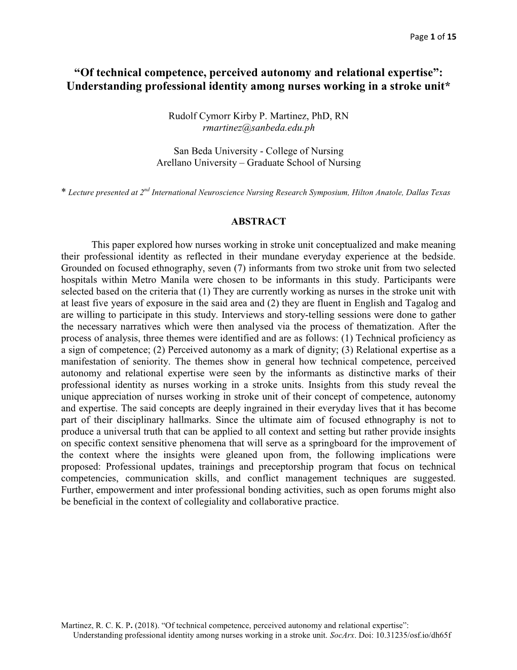 “Of Technical Competence, Perceived Autonomy and Relational Expertise”: Understanding Professional Identity Among Nurses Working in a Stroke Unit*