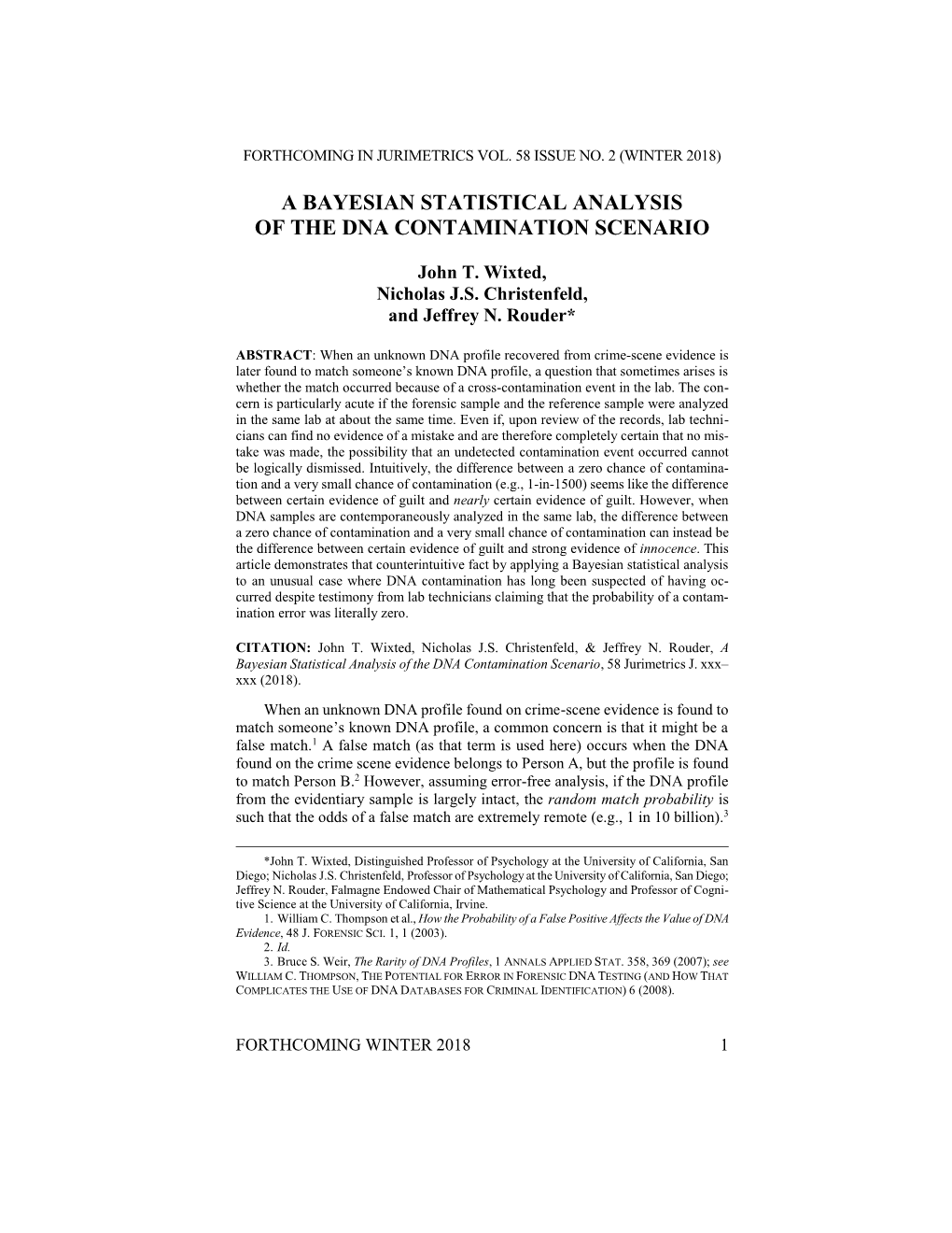 A Bayesian Statistical Analysis of the Dna Contamination Scenario