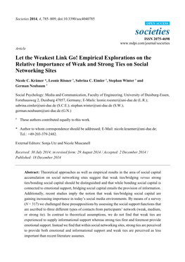 Empirical Explorations on the Relative Importance of Weak and Strong Ties on Social Networking Sites