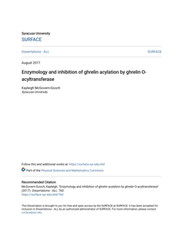 Enzymology and Inhibition of Ghrelin Acylation by Ghrelin O-Acyltransferase" (2017)