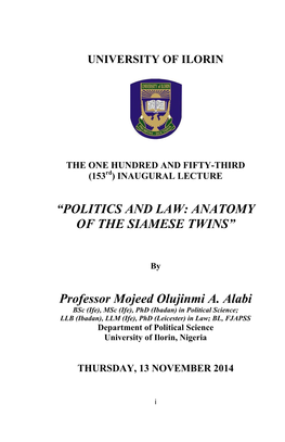 Politics and Law: Anatomy of the Siamese Twins”