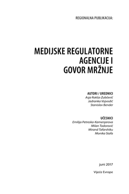 Medijske Regulatorne Agencije I Govor Mržnje