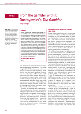 From the Gambler Within: Dostoyevsky’S the Gambler Sanju George