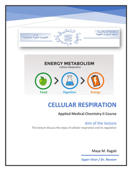 CELLULAR RESPIRATION Applied Medical Chemistry II Course