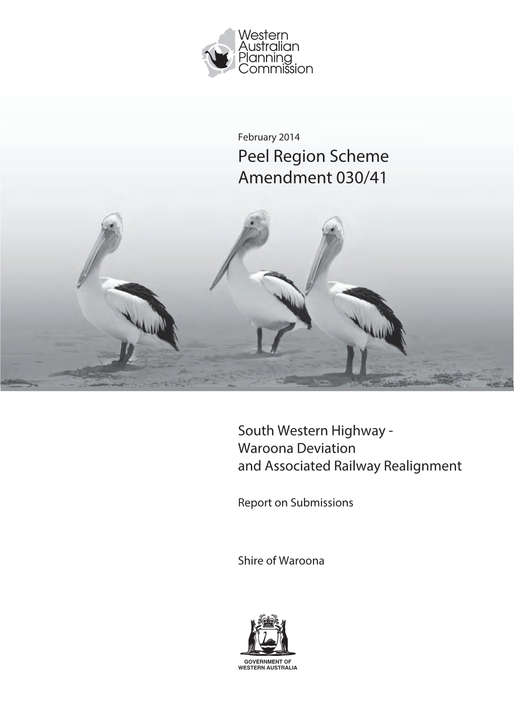 Peel Region Scheme Amendment 030/41 South Western Highway Waroona Deviation