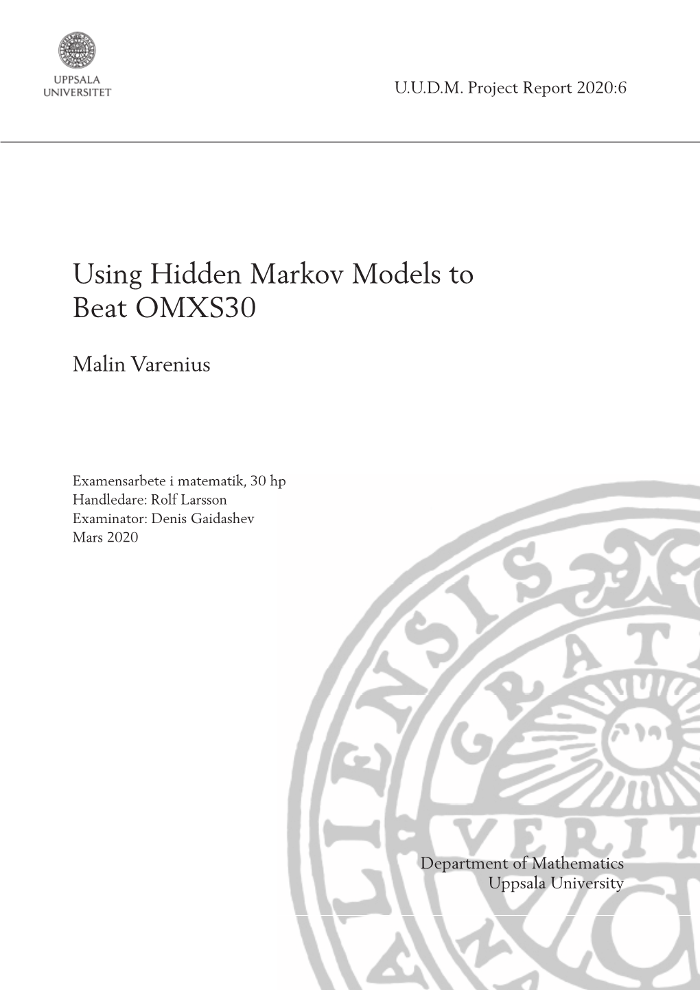 Using Hidden Markov Models to Beat OMXS30