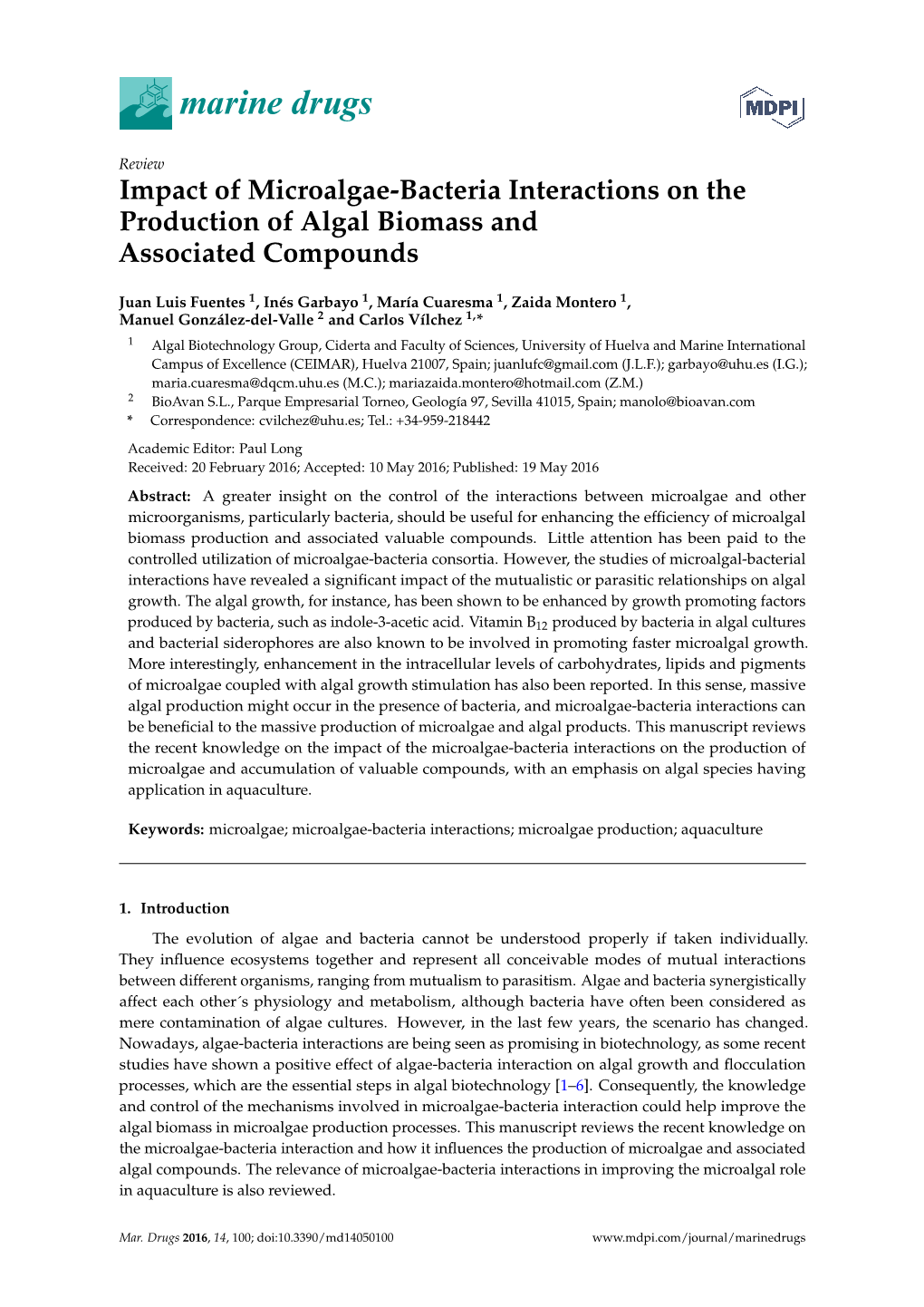 Impact of Microalgae-Bacteria Interactions on the Production of Algal Biomass and Associated Compounds