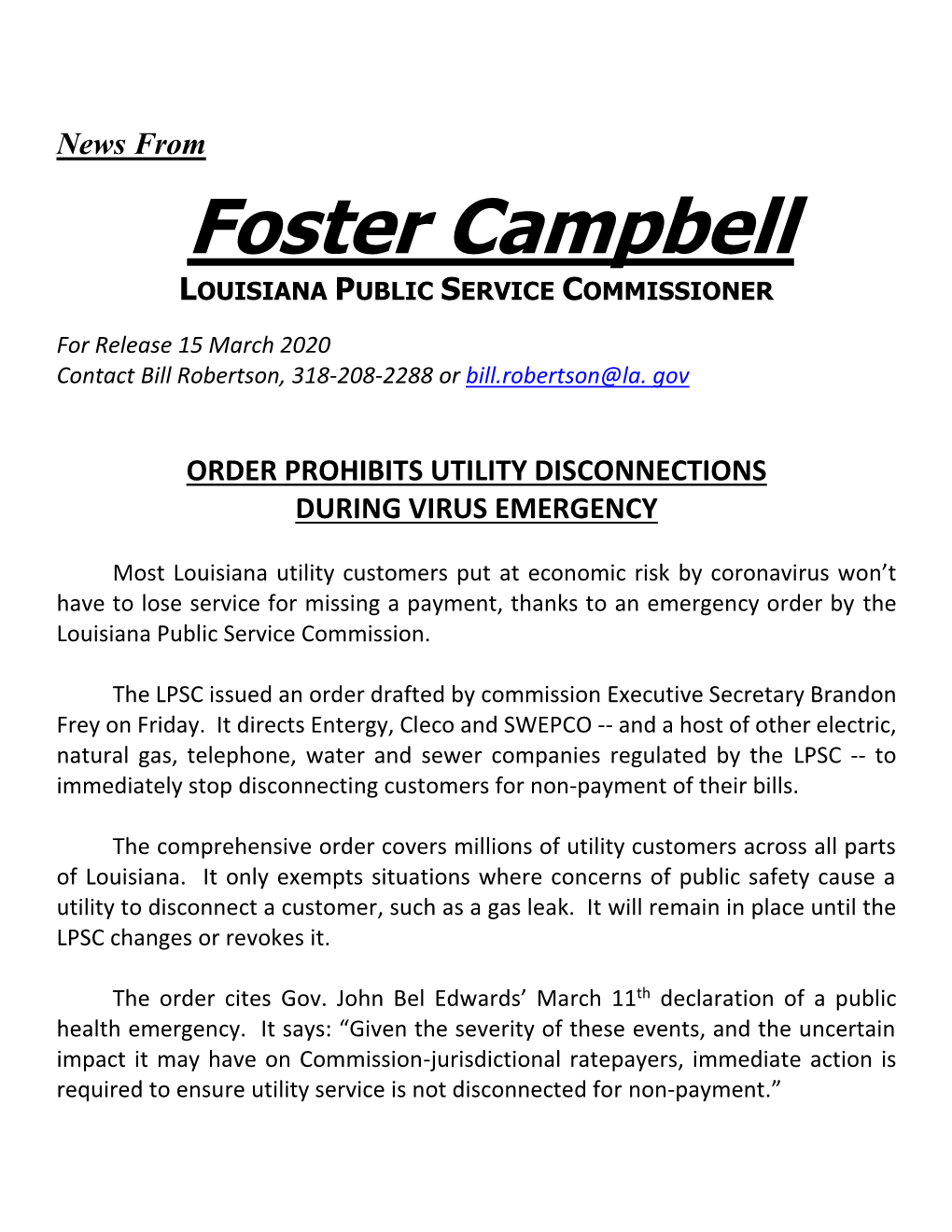 Foster Campbell LOUISIANA PUBLIC SERVICE COMMISSIONER