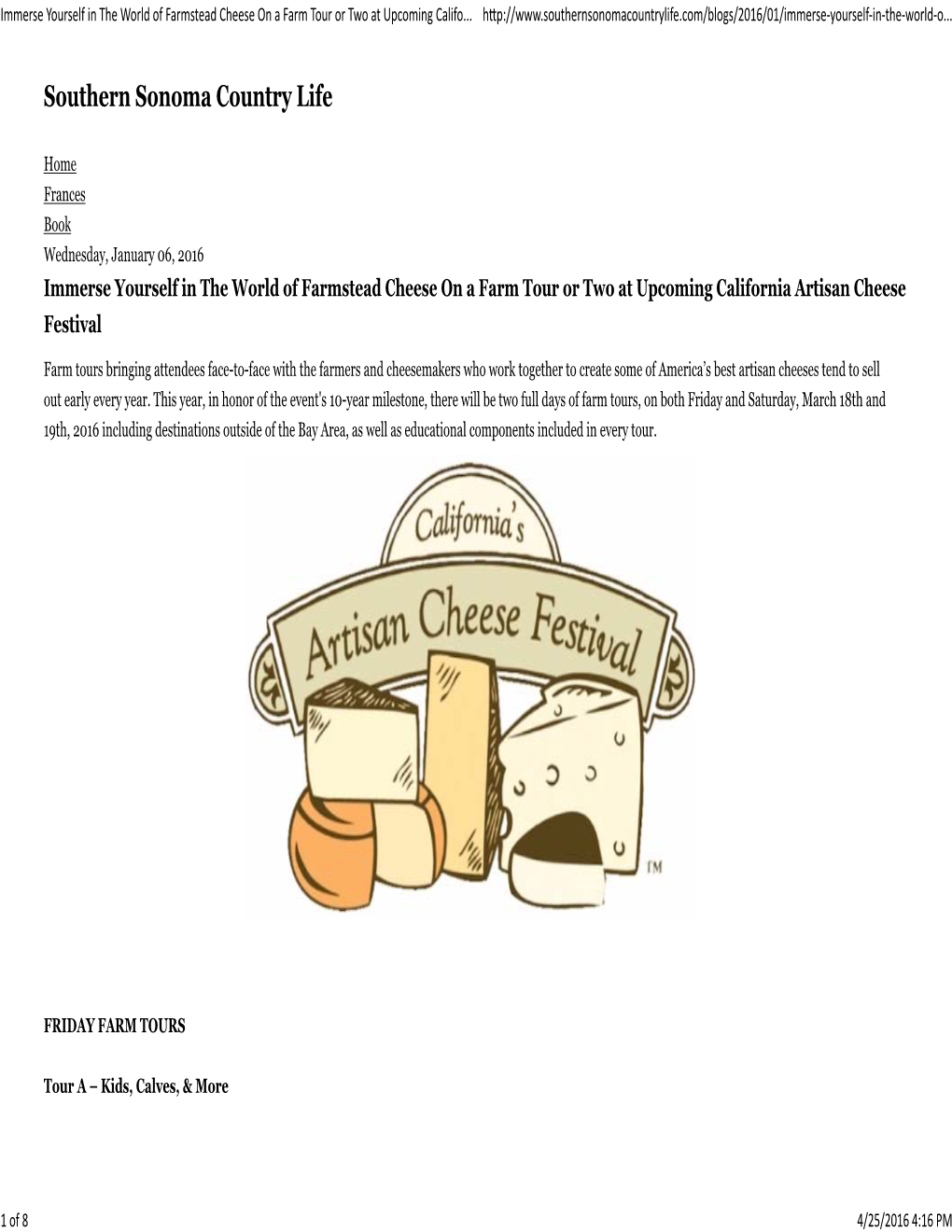 Immerse Yourself in the World of Farmstead Cheese on a Farm Tour Or Two at Upcoming California Artisan Cheese Festival