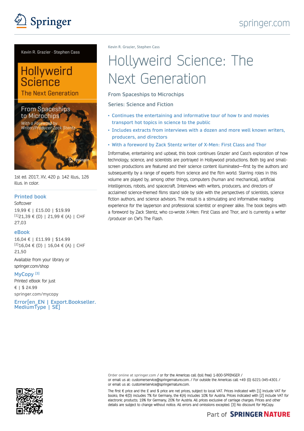 Hollyweird Science: the Next Generation from Spaceships to Microchips Series: Science and Fiction