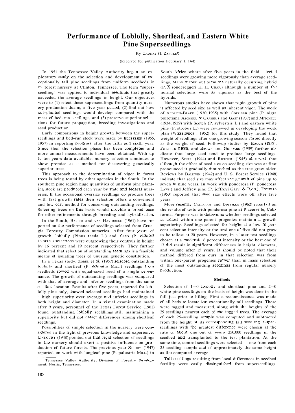 Performance of Loblolly, Shortleaf, and Eastern White Pine Superseedlings by THOMASG