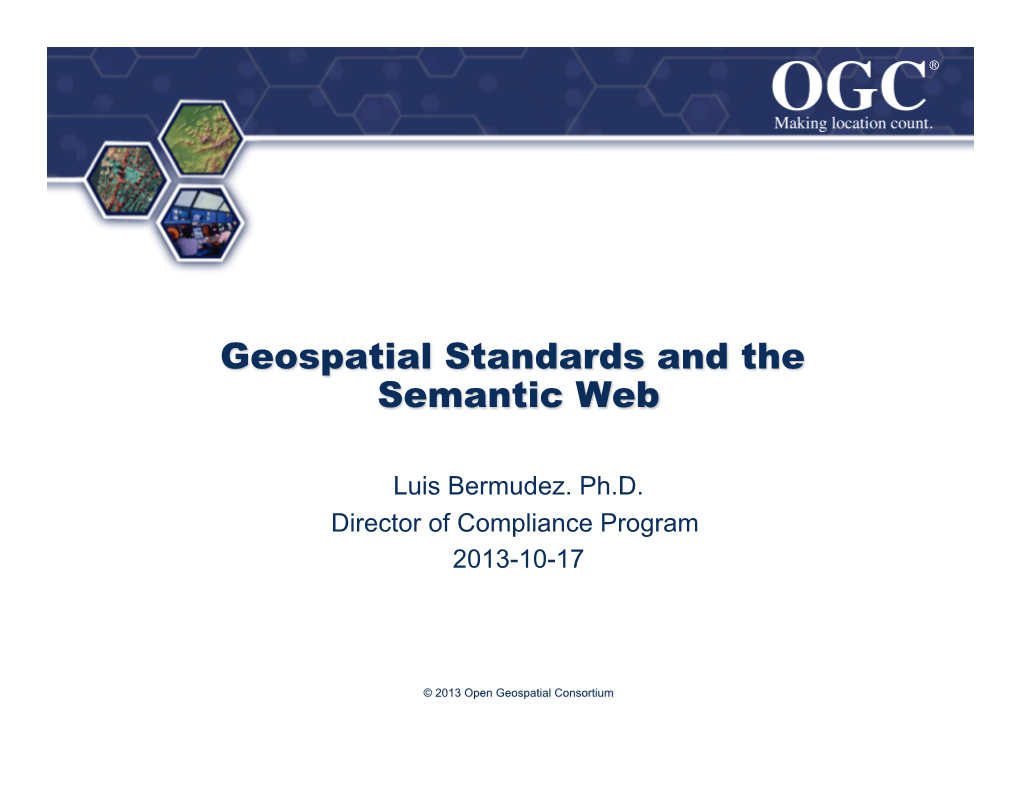 Geospatial Standards and the Semantic Web