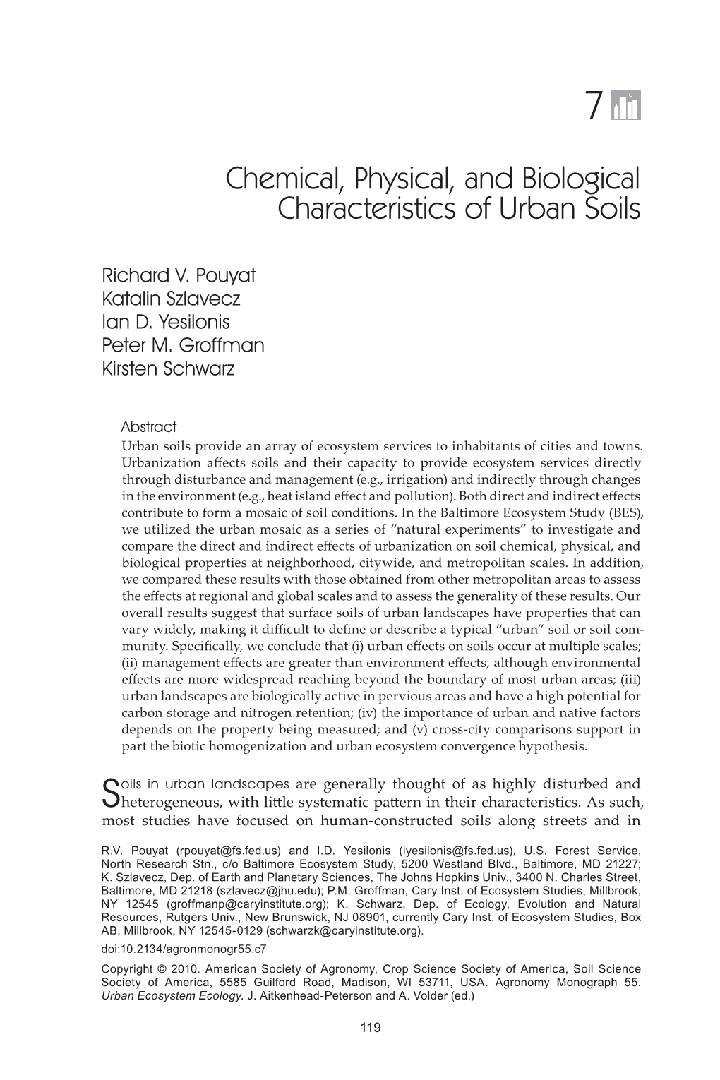 Chemical, Physical, and Biological Characteristics of Urban Soils