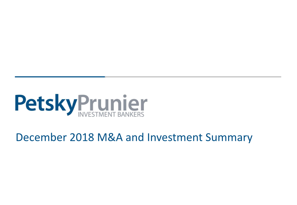 December 2018 M&A and Investment Summary