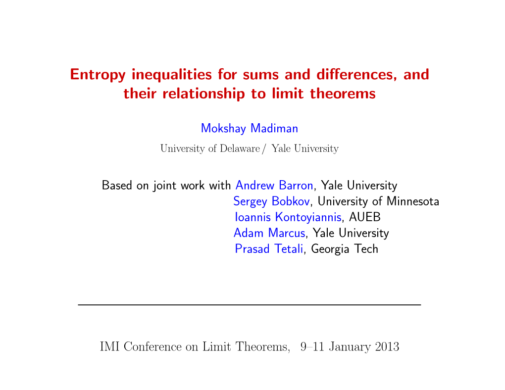 Entropy Inequalities for Sums and Differences, and Their Relationship To