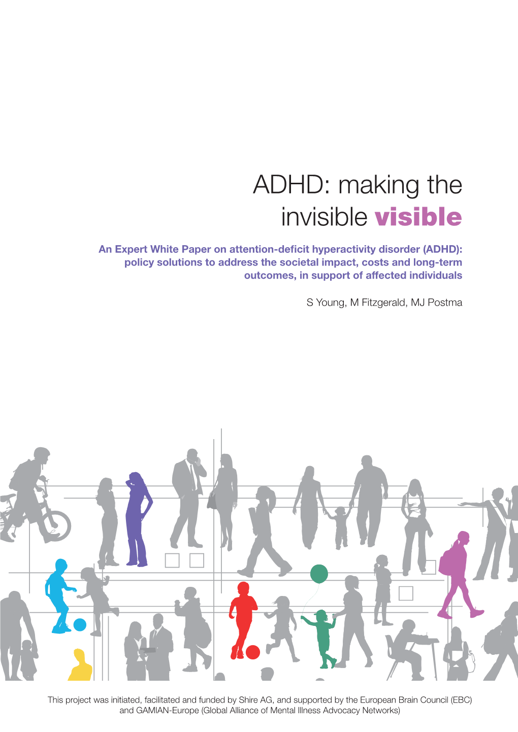 ADHD: Making the Invisible Visible