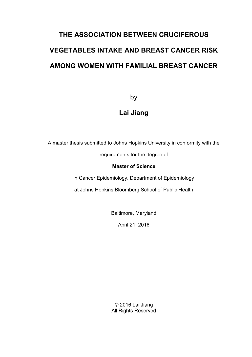 The Association Between Cruciferous Vegetables Consumption and Breast Cancer Risk Among Women with a Familial History of Breast Cancer