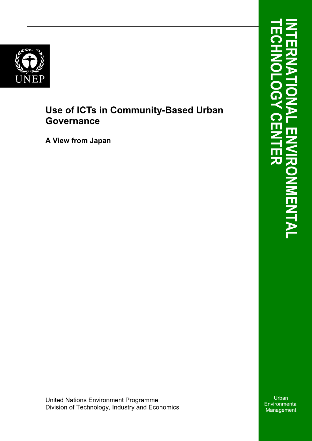 Use of Icts in Community-Based Urban Governance