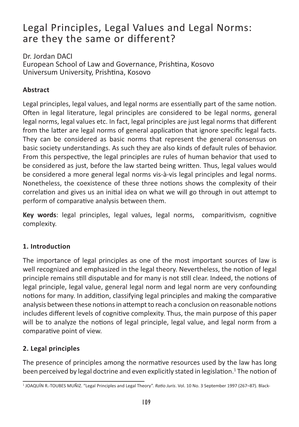 Legal Principles, Legal Values and Legal Norms: Are They the Same Or Different?