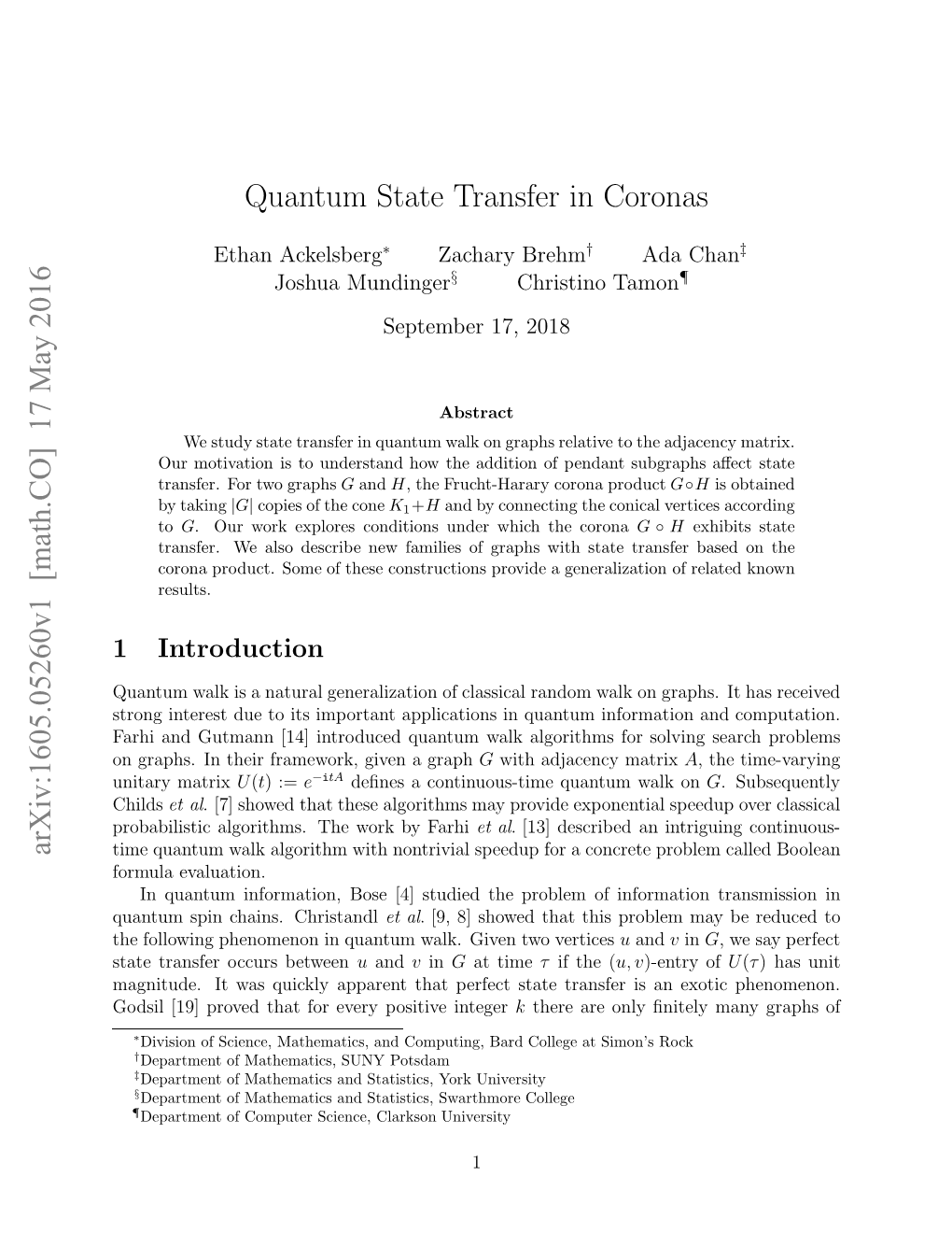 Quantum State Transfer on Coronas