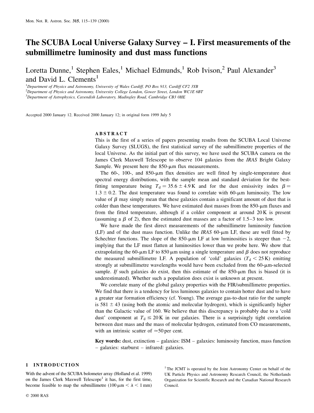 The SCUBA Local Universe Galaxy Survey ± I. First Measurements of the Submillimetre Luminosity and Dust Mass Functions