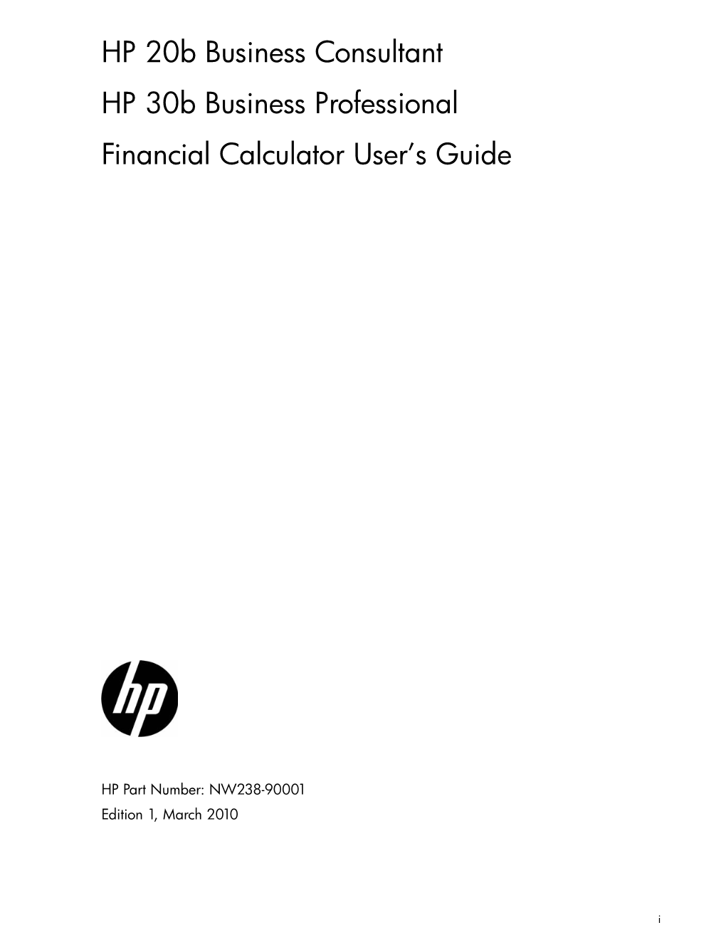 HP 20B Business Consultant HP 30B Business Professional Financial Calculator User’S Guide