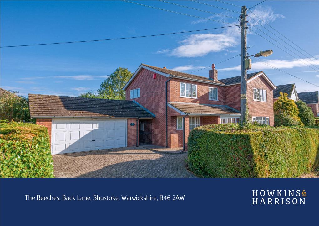 The Beeches, Back Lane, Shustoke, Warwickshire, B46 2AW