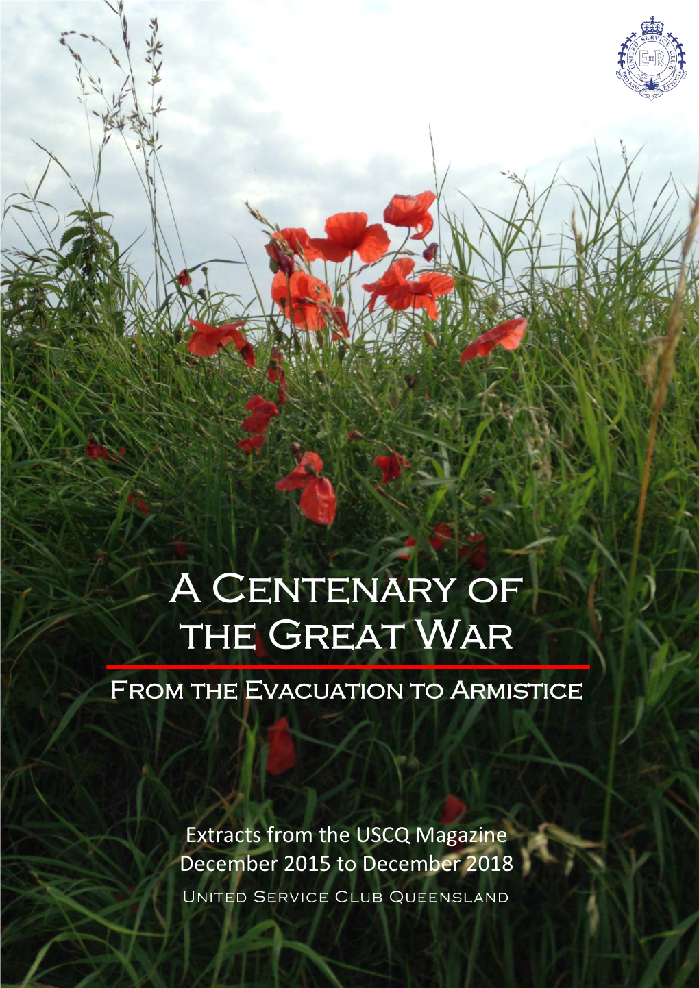 A Centenary of the Great War