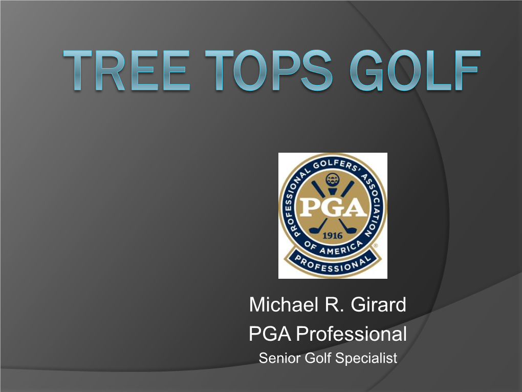 Tree Tops Golf