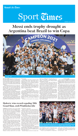 Messi Ends Trophy Drought As Argentina Beat Brazil to Win Copa