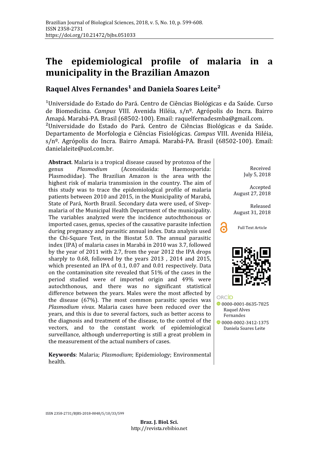 The Epidemiological Profile of Malaria in a Municipality in the Brazilian Amazon