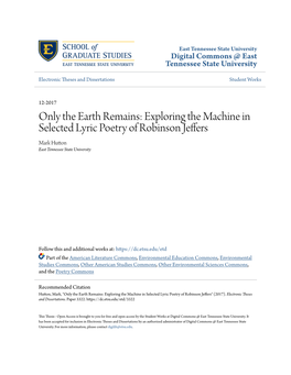 Exploring the Machine in Selected Lyric Poetry of Robinson Jeffers Mark Hutton East Tennessee State University