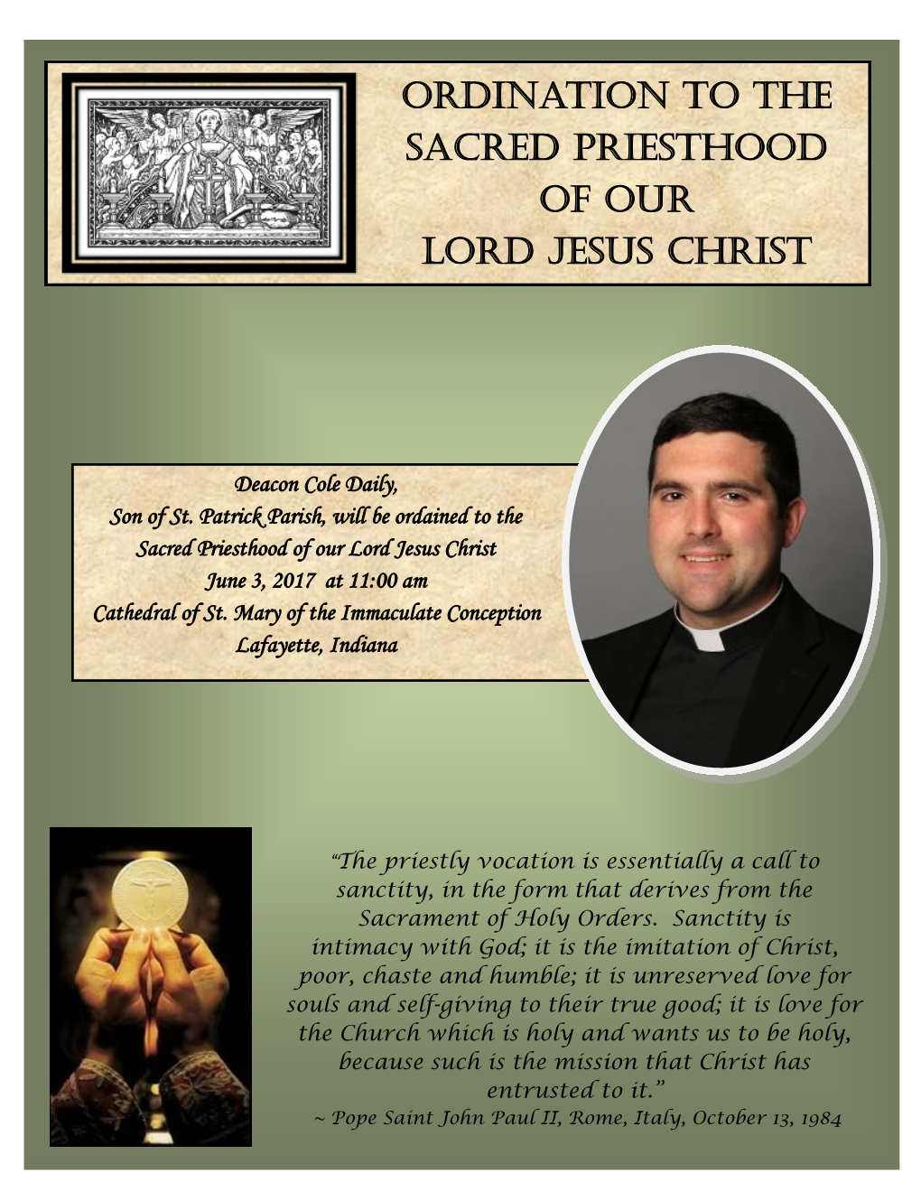 Ordination to the Sacred Priesthood of Our Lord Jesus Christ