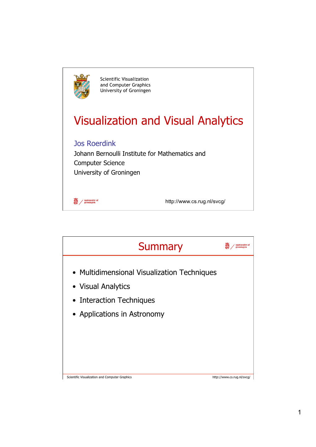Visualization and Visual Analytics