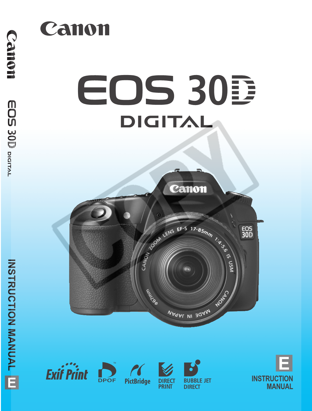 EOS 30D Is a High-Performance, Digital AF SLR Camera with a Large, Fine-Detail, 8.20-Megapixel CMOS Sensor