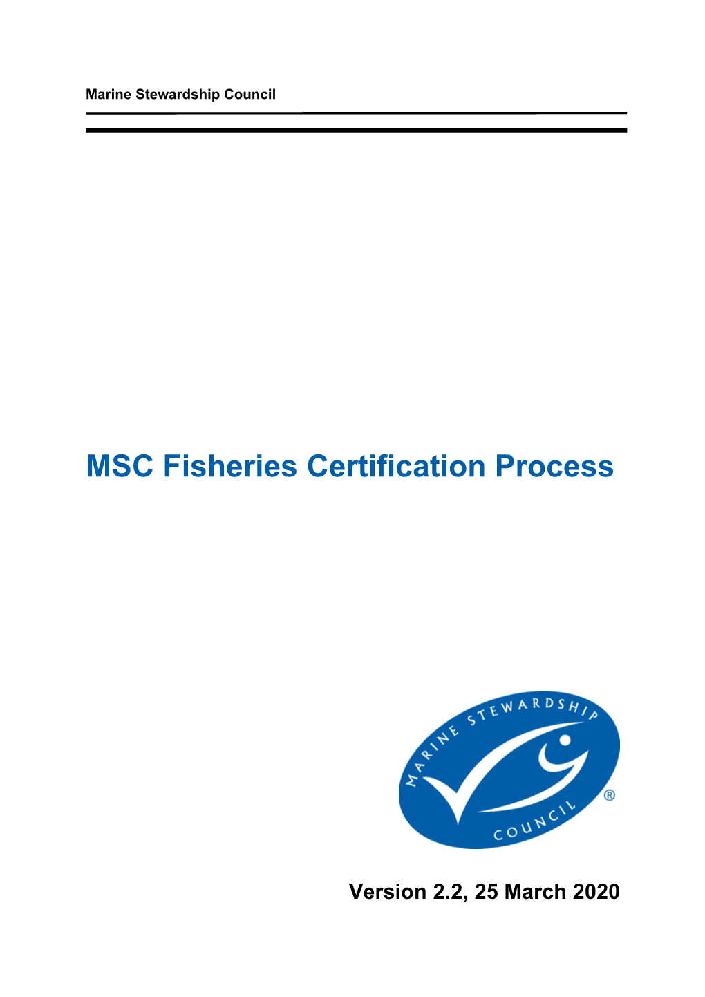 MSC Fisheries Certification Process