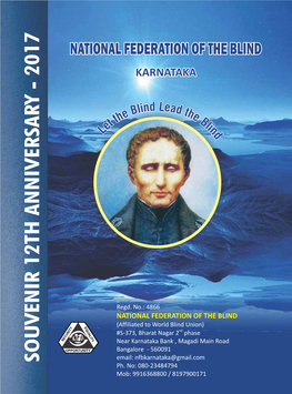 Louis Braille and His Wonderful Invention 20 General Secretary 7