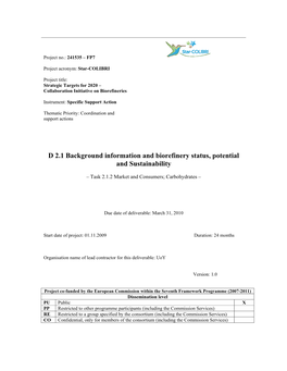 D 2.1 Background Information and Biorefinery Status, Potential and Sustainability