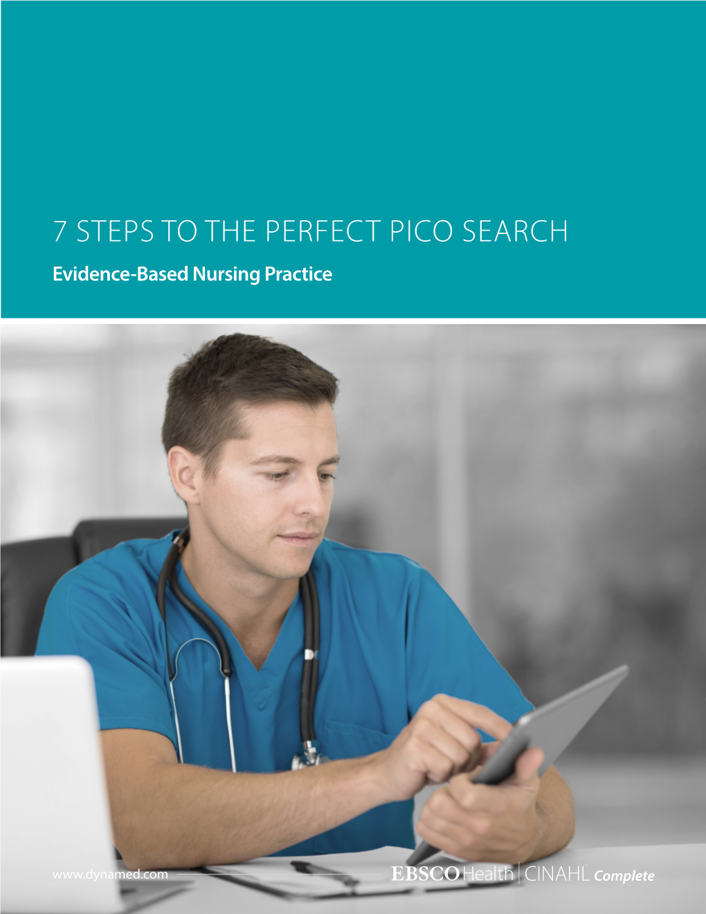 7 STEPS to the PERFECT PICO SEARCH Evidence-Based Nursing Practice