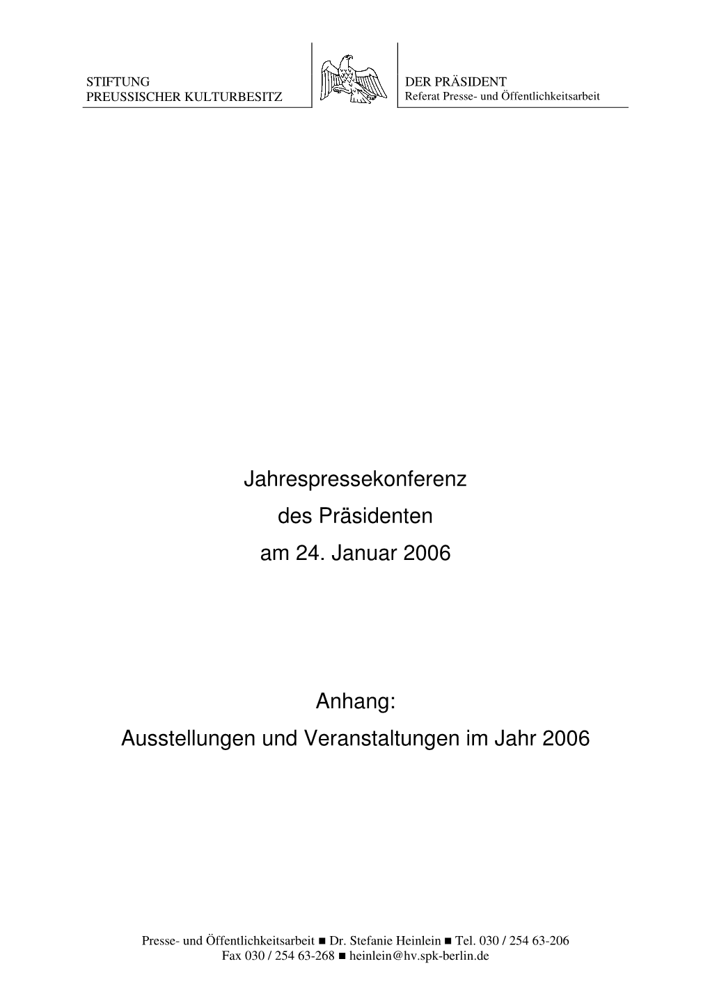 Jahrespressekonferenz 2006: Ausstellungen Und Veranstaltungen