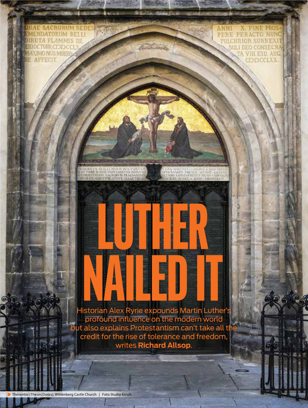 Historian Alex Ryrie Expounds Martin Luther's Profound Influence on The