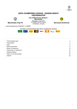 UEFA CHAMPIONS LEAGUE - SAISON 2020/21 PRESSEMAPPEN City of Manchester Stadium - Manchester Dienstag, 6