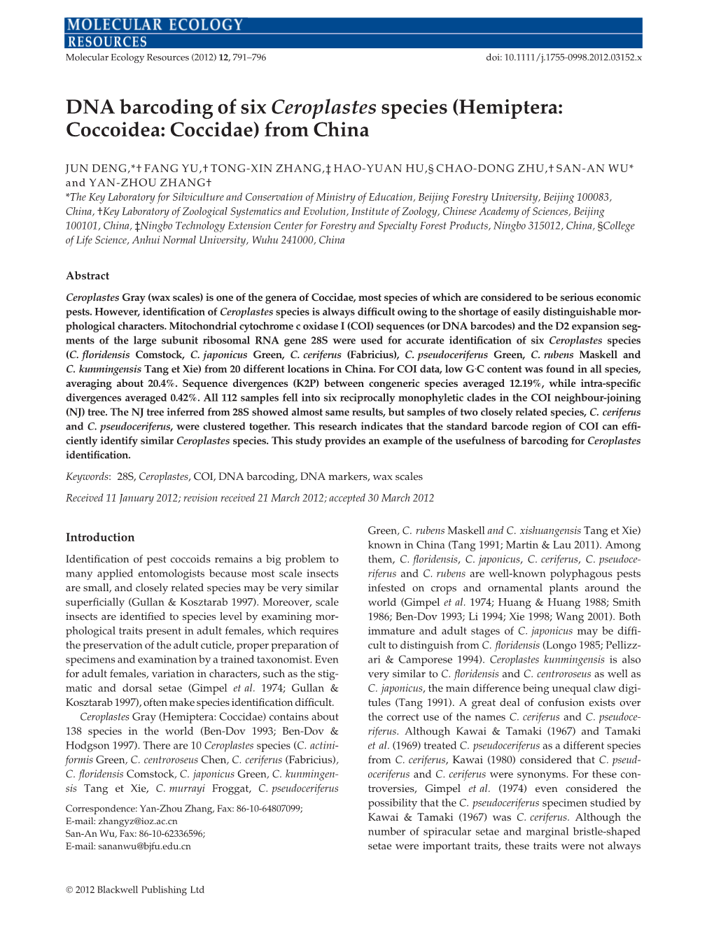 DNA Barcoding of Six Ceroplastes Species (Hemiptera: Coccoidea: Coccidae) from China
